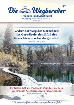 Freundes- und Gebetsbrief Januar-Februar 2026 Nr. 755