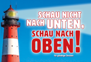Schau nicht nach unten, schau nach oben!