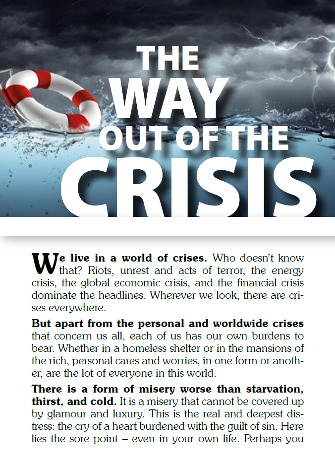 The Way out of the Crisis