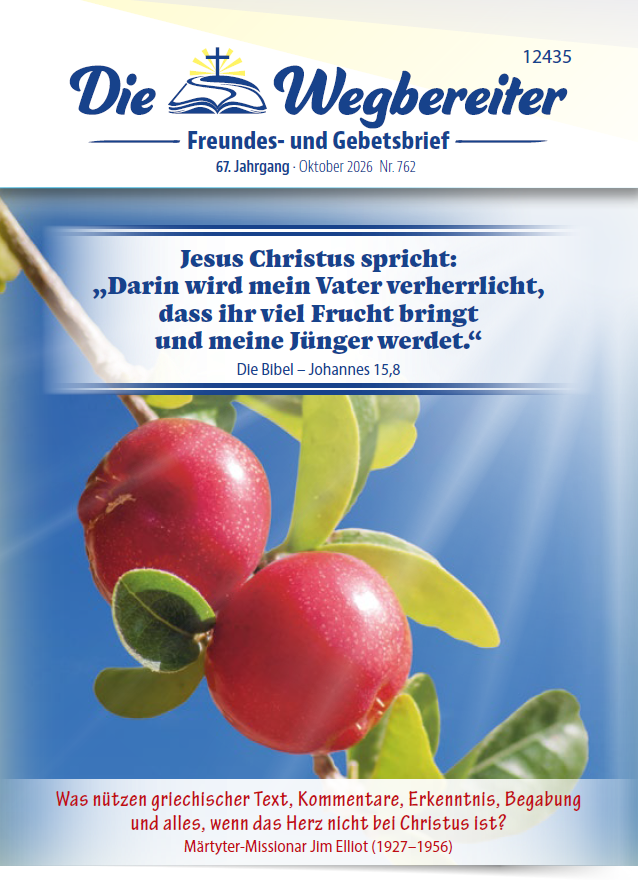 Freundes- und Gebetsbrief Oktober 2026 Nr. 762