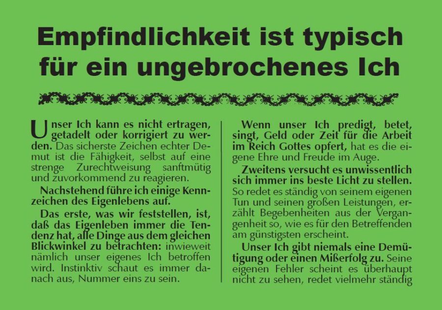 Empfindlichkeit ist typisch für ein ungebrochenes Ich