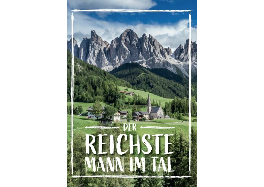 Der reichste Mann im Tal