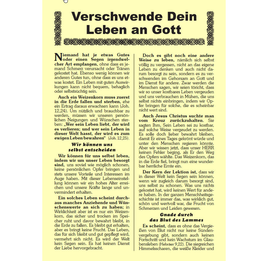 Verschwende dein Leben an Gott