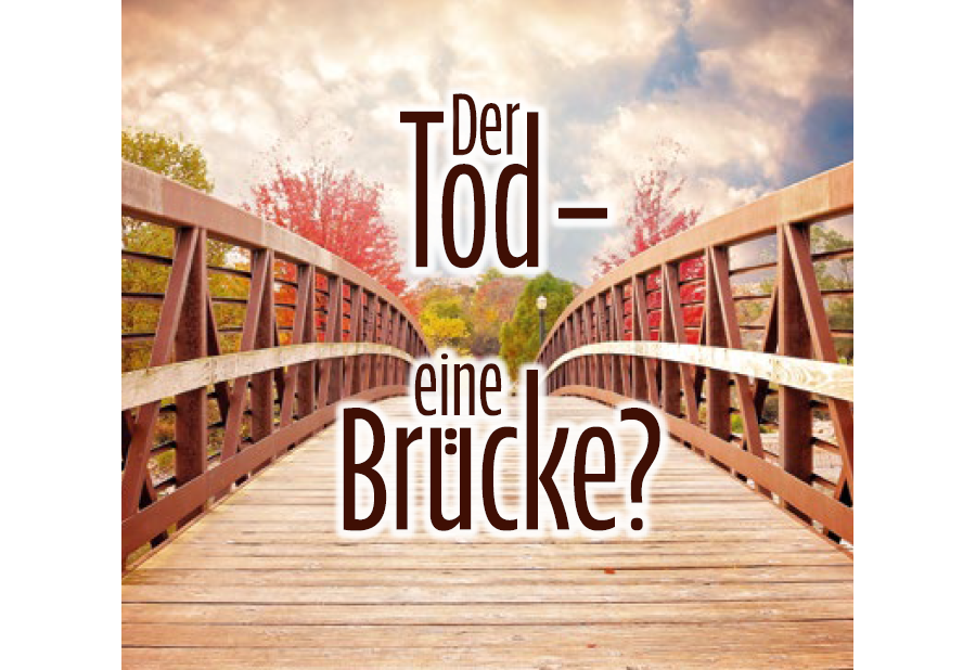 Der Tod eine Brücke