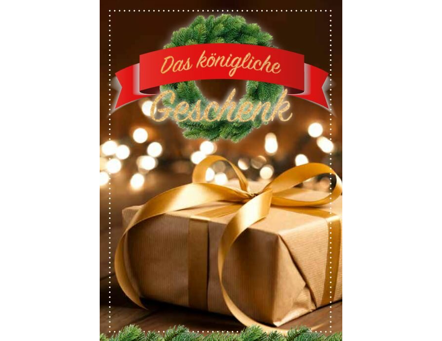 Das königliche Geschenk